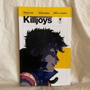 The True Lives of the Fabulous Killjoys Book